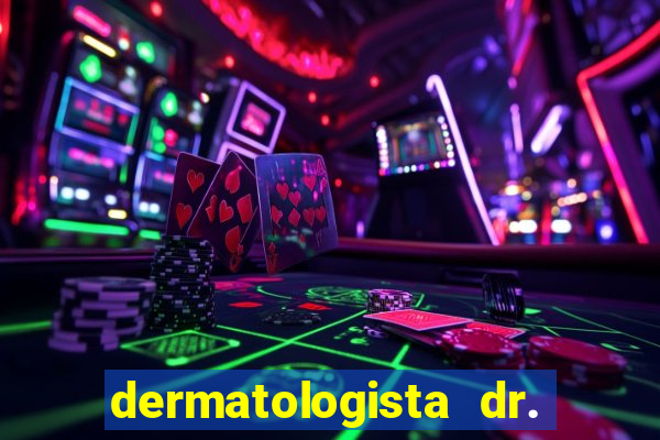 dermatologista dr. jorge tadeu lopes santos - sp